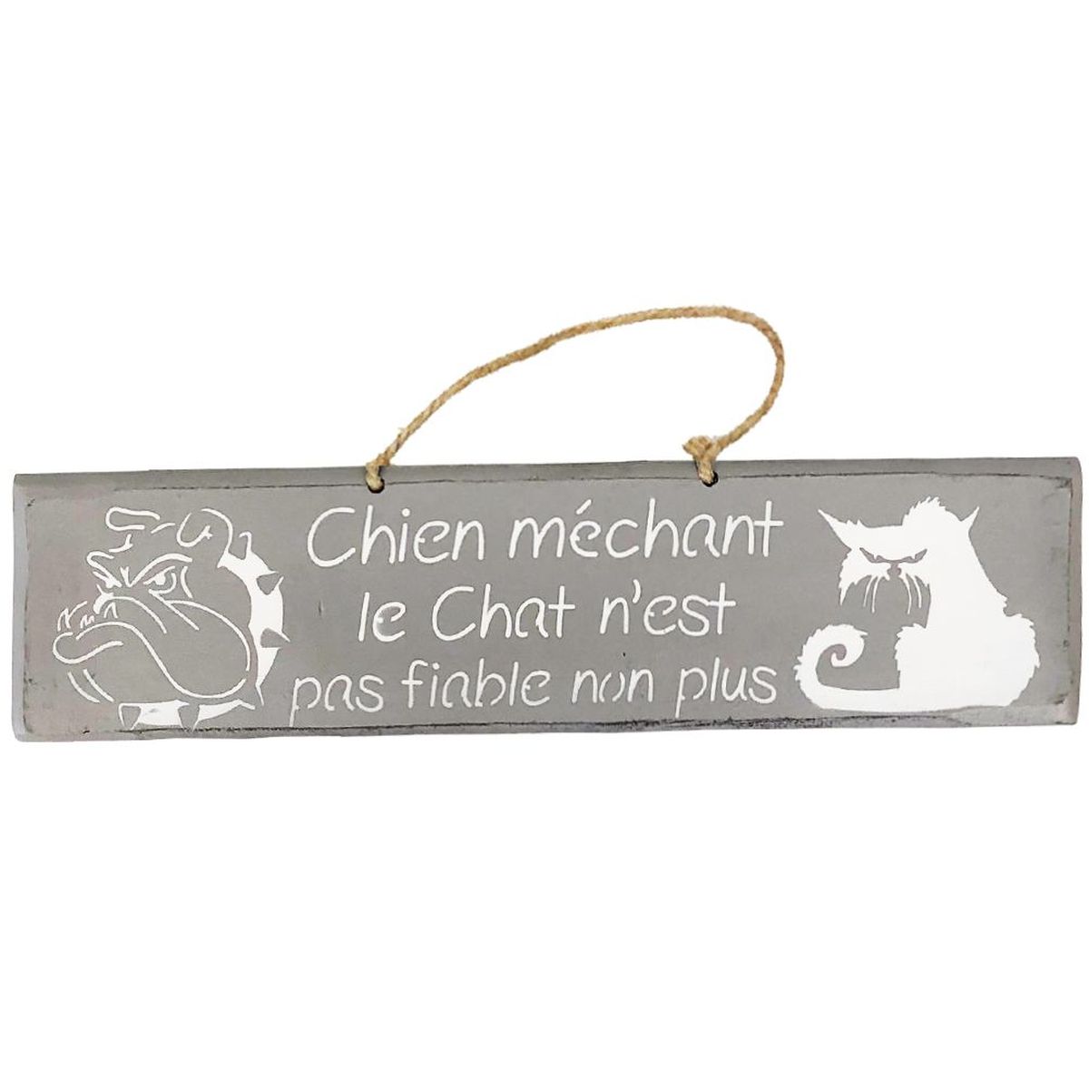 Pancarte en bois - Chien mchant Le Chat n'est pas fiable