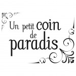 Sticker mural Citation 130 x 110 cm - Un petit coin de Paradis