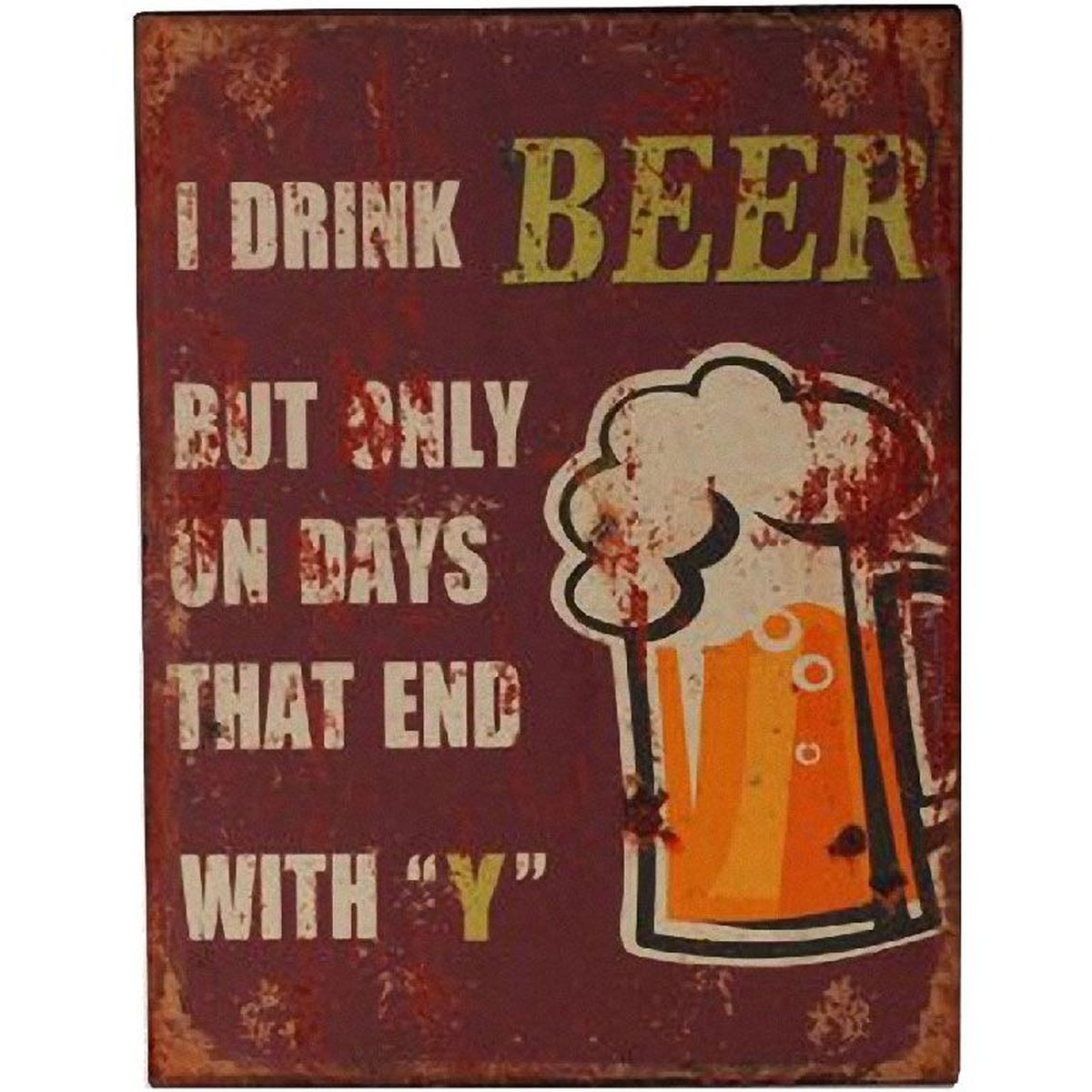 Plaque Mtal I Drink Beer Vintage en mtal