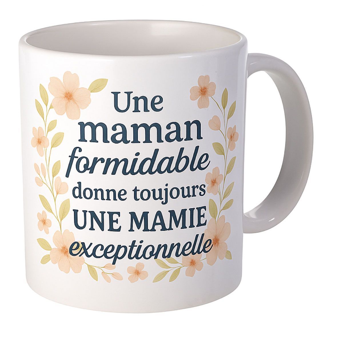 Mug en c�ramique Une maman formidable donne toujours une mamie