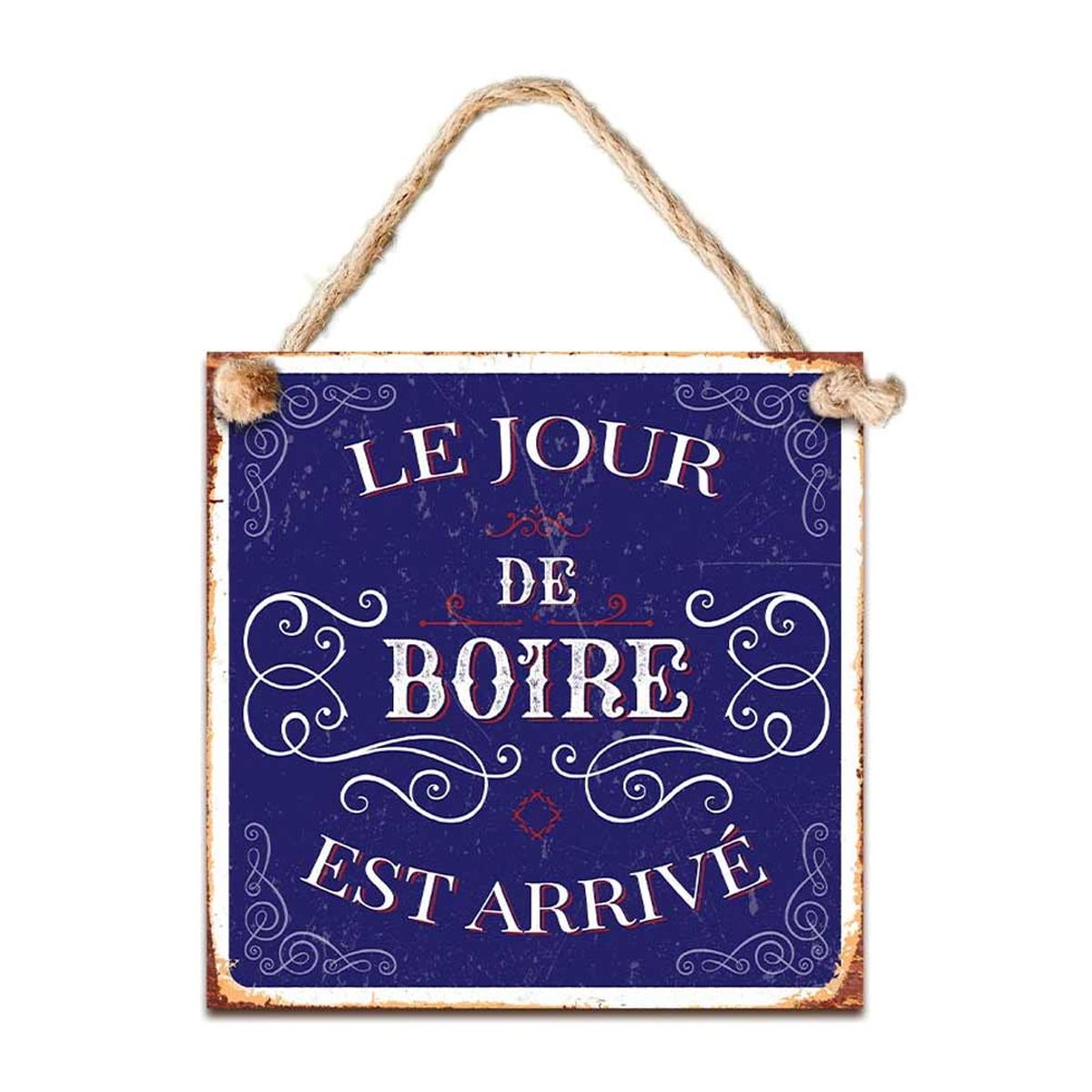 Plaque Dcorative Le Jour de Boire est Arriv 20 cm