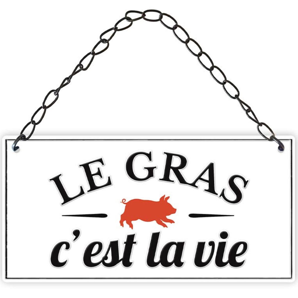 Plaque dcorative Relief en Mtal - LE GRAS C'EST LA VIE