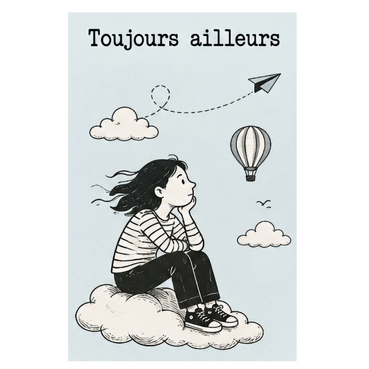 Plaque m�tal humoristique Toujours ailleurs 30 x 20 cm