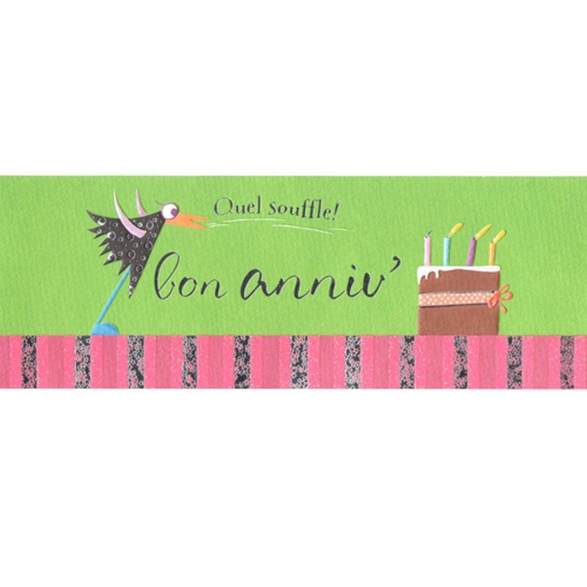 Carte Quel souffle Bon anniv