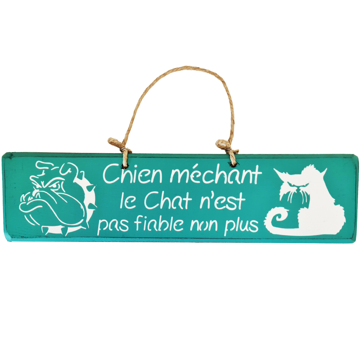 Pancarte en bois - Chien mchant Le Chat n'est pas fiable