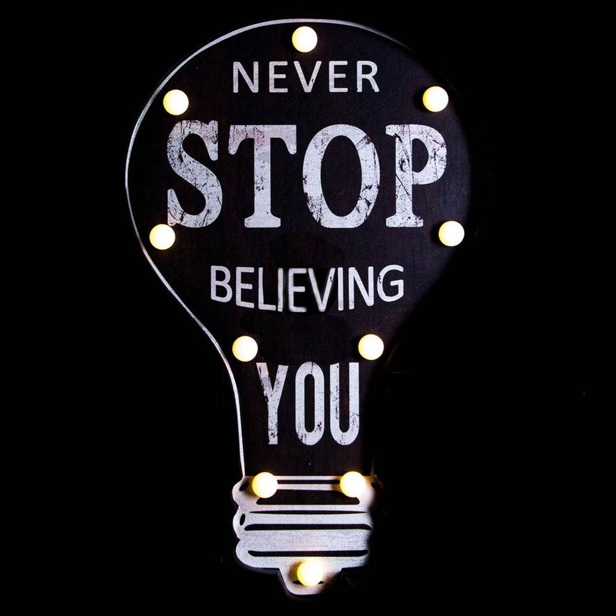 Ampoule Enseigne lumineuse Led 51 cm Never stop believing you