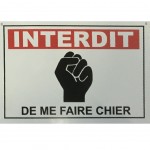 Plaque carte postale - Interdit de me faire chier avec enveloppe