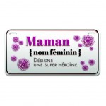 Magnet Maman Nom féminin désigne... - mini plaque métal
