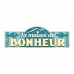 Plaque Dcorative La Maison du Bonheur - 90 cm