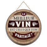 Plaque Dcorative - Le Meilleur Vin est celui que l'on partag