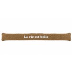 Coussin de porte La vie est belle beige effet mouton 77 cm