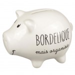 Tirelire Cochon - Bordlique mais organise
