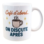 Mug en cramique Caf dabord on discute aprs  350 ml