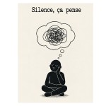 Plaque m�tal humoristique Silence �a pense 30 x 20 cm