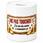 Tirelire c�ramique humour Ne pas toucher � mes �conomies