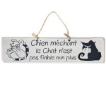 Pancarte en bois - Chien mchant Le Chat n'est pas fiable