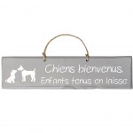 Pancarte en bois - Chiens bienvenus.  Enfants tenus en laisse