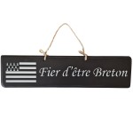 Pancarte en bois - Fier d'tre Breton - noir