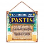 Plaque Dcorative Prire du Pastis  Suspendre 20 cm